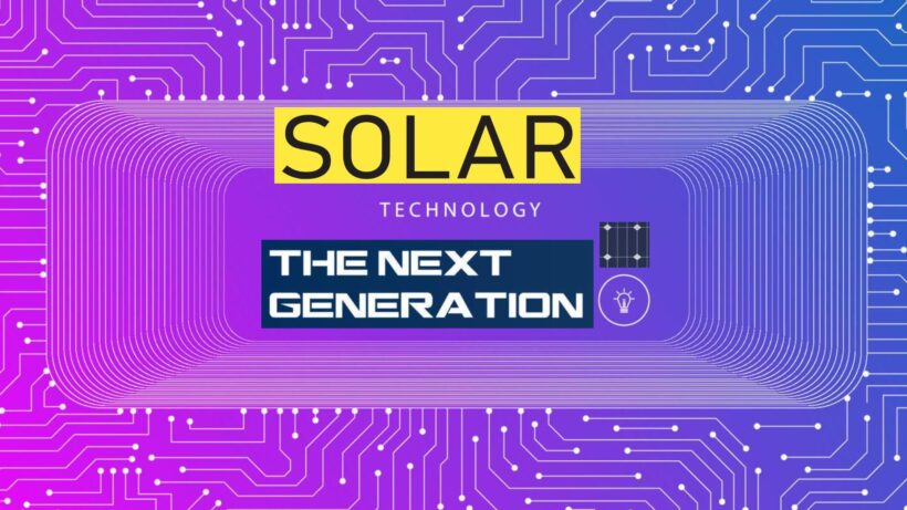 Exploring Next-Generation Solar Panels: Perovskite Solar Cells